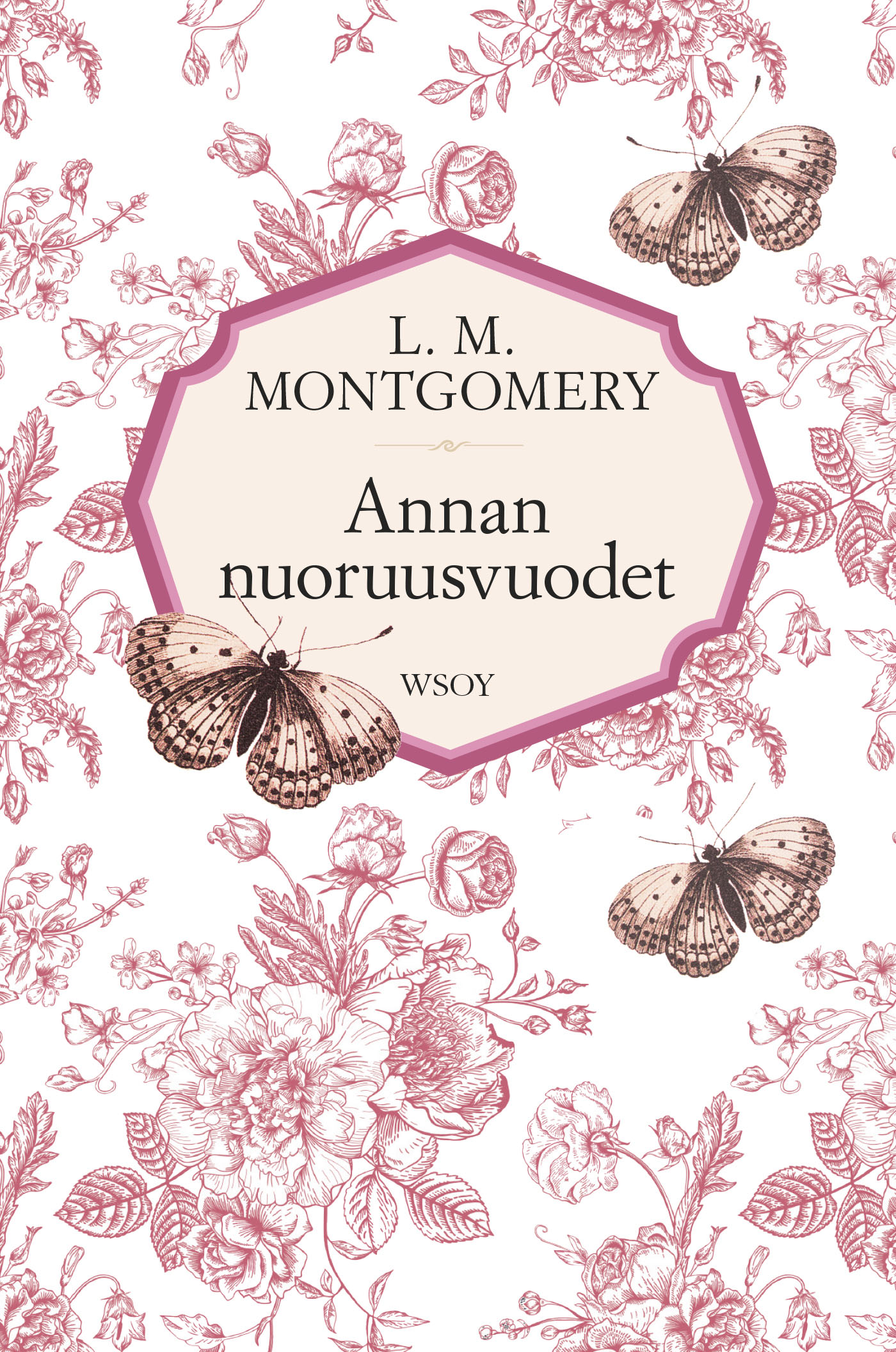 Montgomery, L. M. - Annan nuoruusvuodet, e-kirja