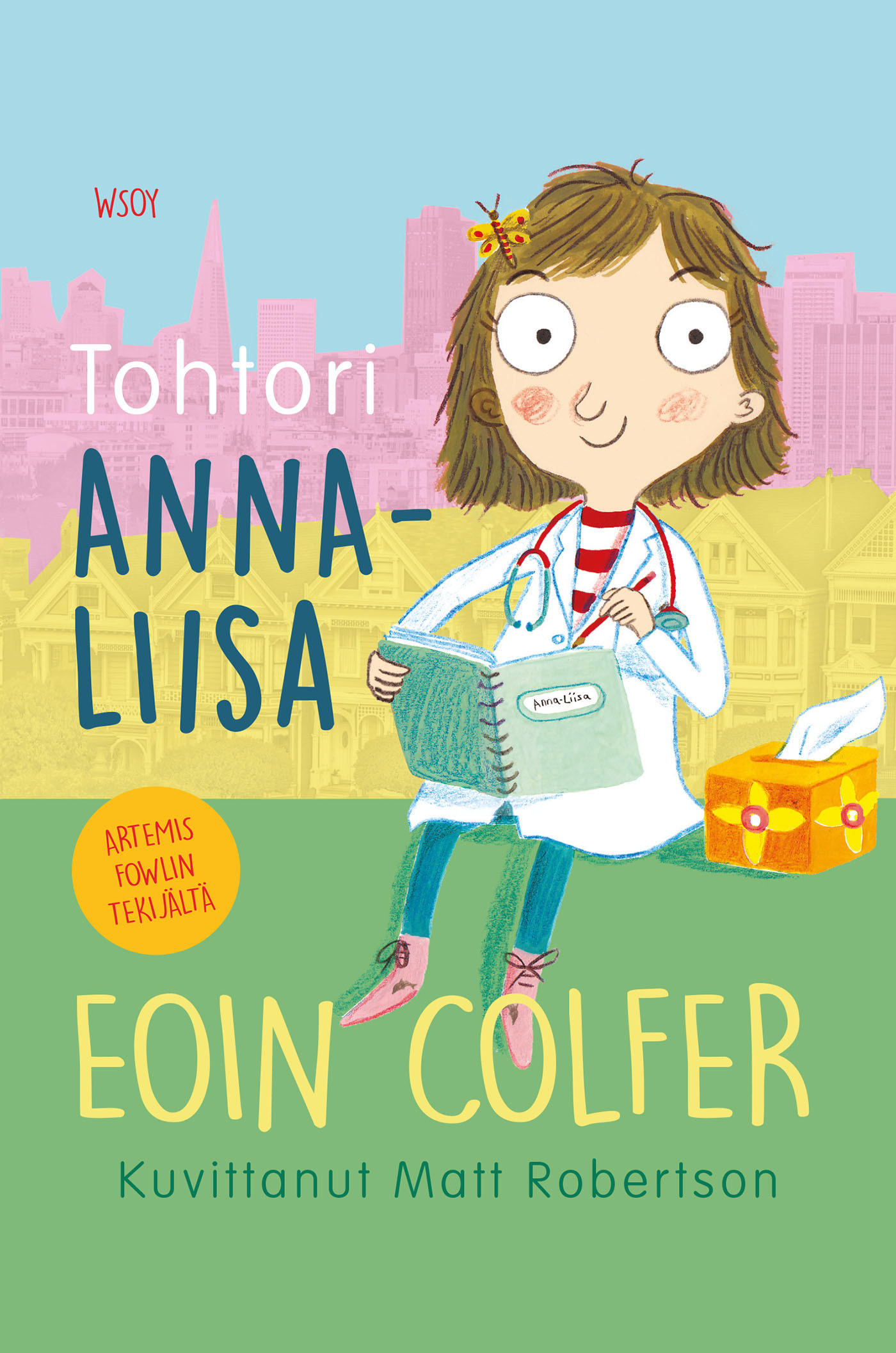Colfer, Eoin - Tohtori Anna-Liisa, e-kirja