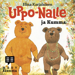 Karjalainen, Elina - Uppo-Nalle ja Kumma, äänikirja