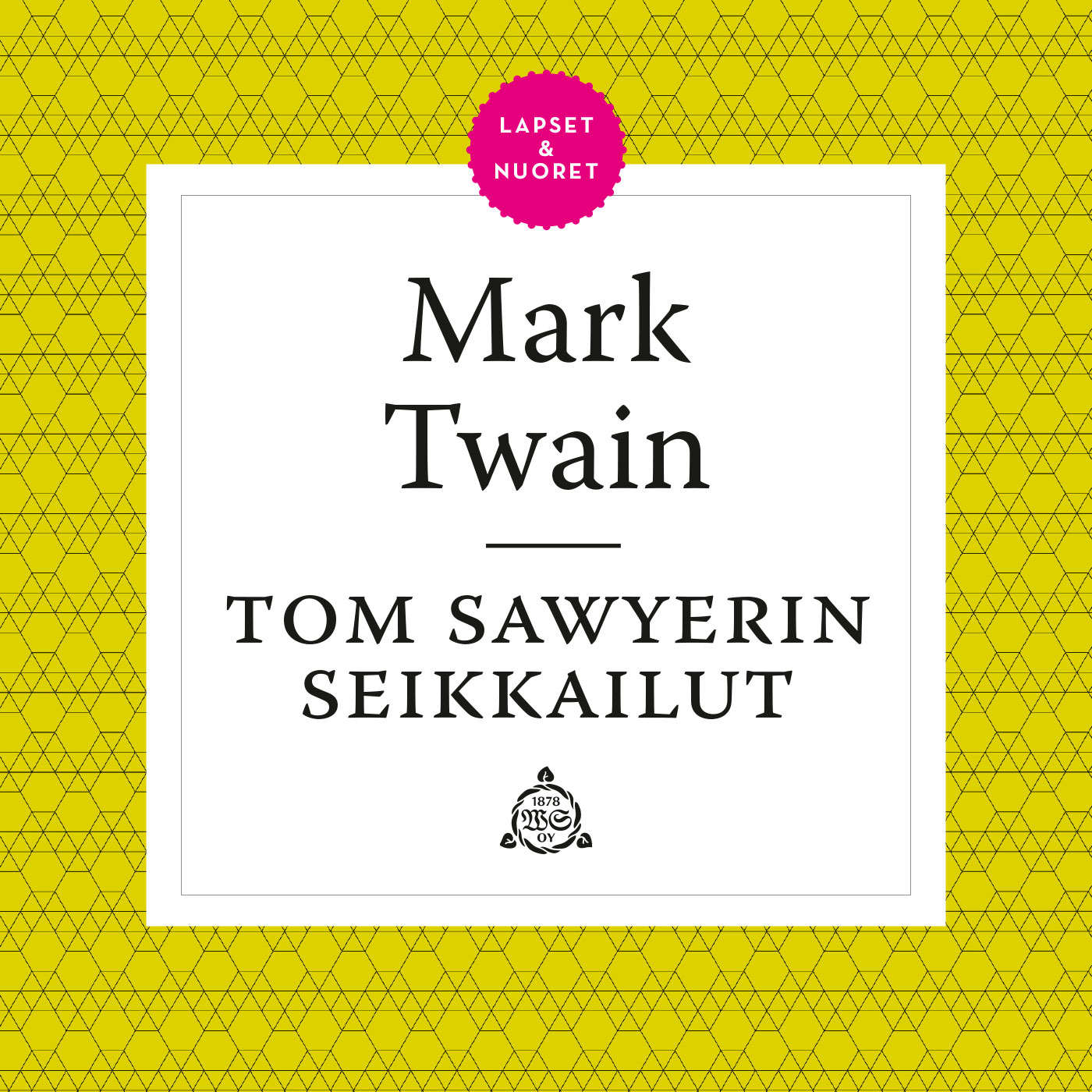 Twain, Mark - Tom Sawyerin seikkailut, äänikirja