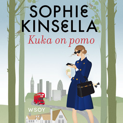 Kinsella, Sophie - Kuka on pomo, audiobook