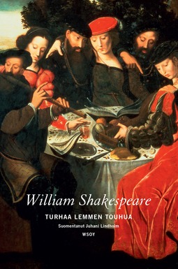 Shakespeare, William - Turhaa lemmen touhua, e-kirja