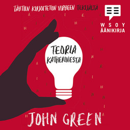 Green, John - Teoria Katherinesta, äänikirja