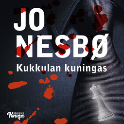 Nesbø, Jo - Kukkulan kuningas, audiobook