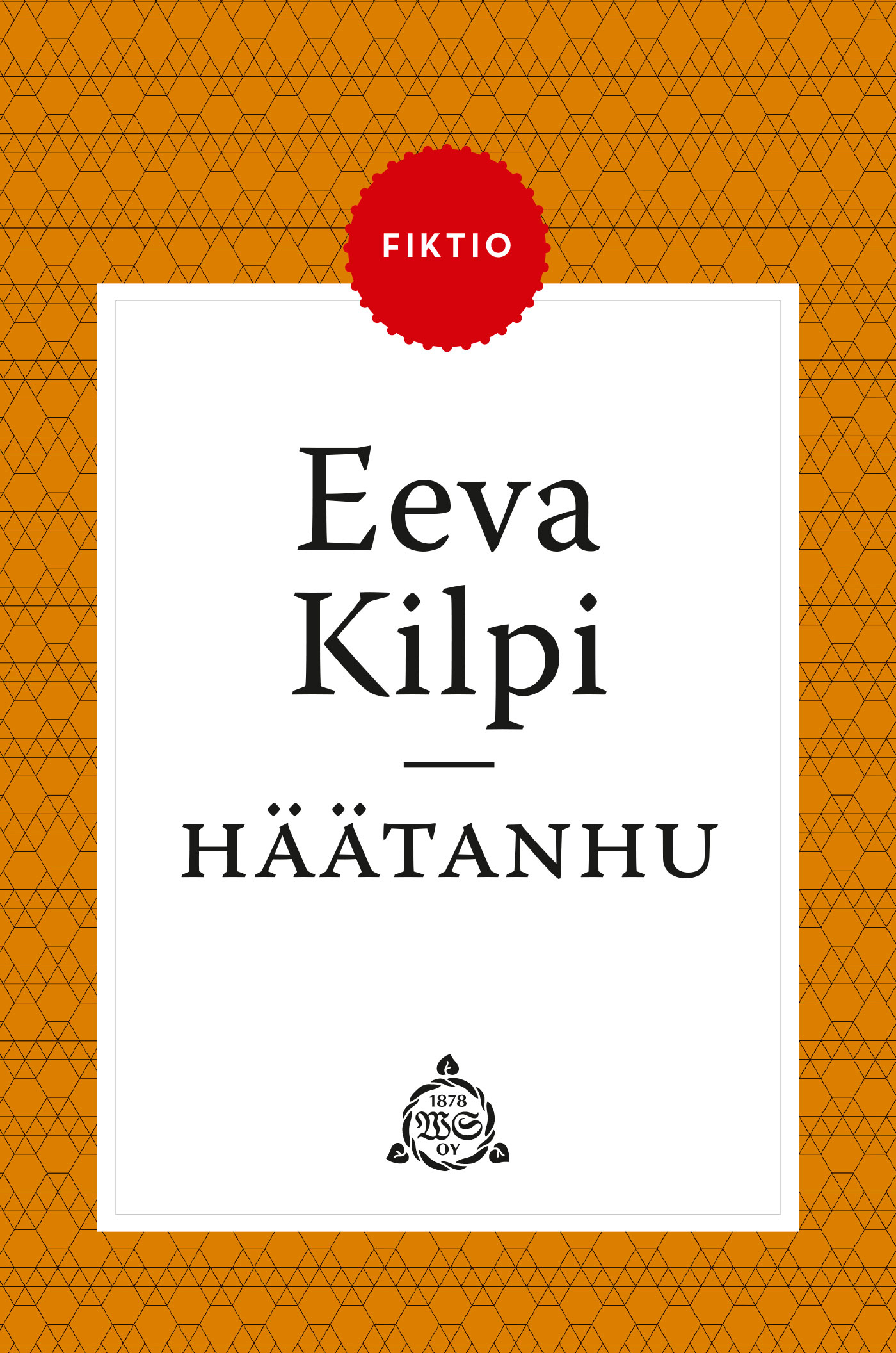 Kilpi, Eeva - Häätanhu, ebook