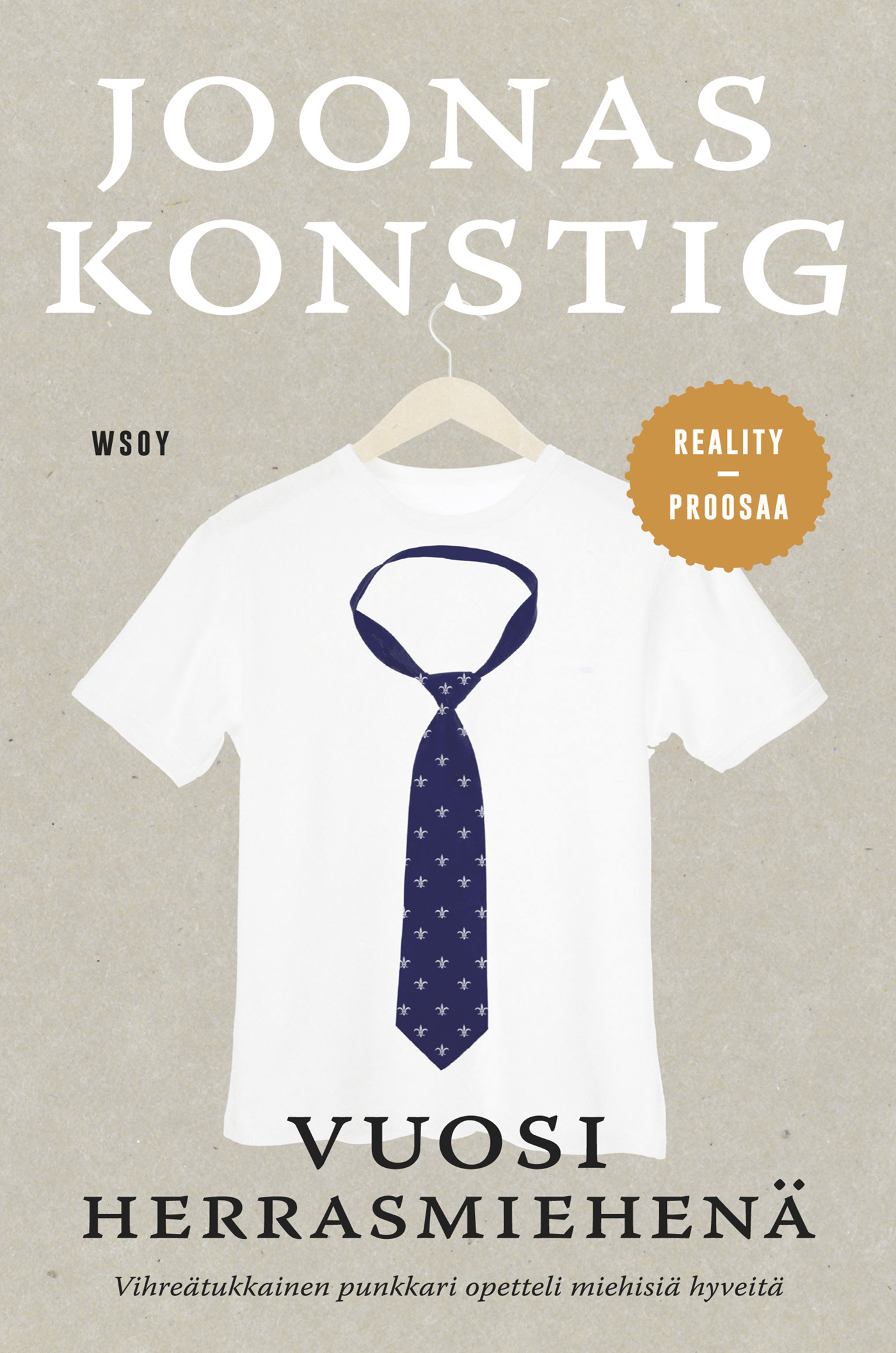 Konstig, Joonas - Vuosi herrasmiehenä: Realityproosaa, ebook