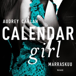 Carlan, Audrey - Calendar Girl. Marraskuu, äänikirja