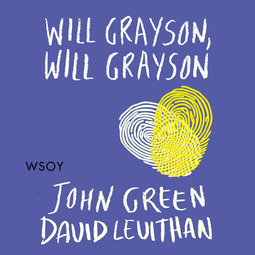 Green, John - Will Grayson, Will Grayson, äänikirja