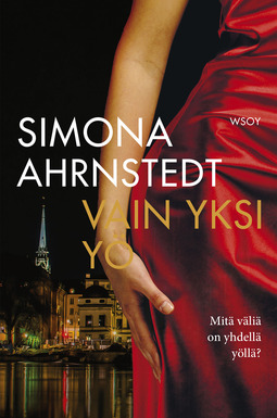 Ahrnstedt, Simona - Vain yksi yö, ebook