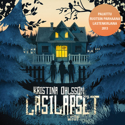 Ohlsson, Kristina - Lasilapset, audiobook