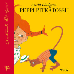 Lindgren, Astrid - Peppi Pitkätossu (uusi suomennos), äänikirja
