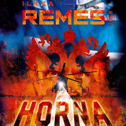 Remes, Ilkka - Horna: Horna 1, audiobook