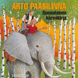 Paasilinna, Arto - Suomalainen kärsäkirja, äänikirja