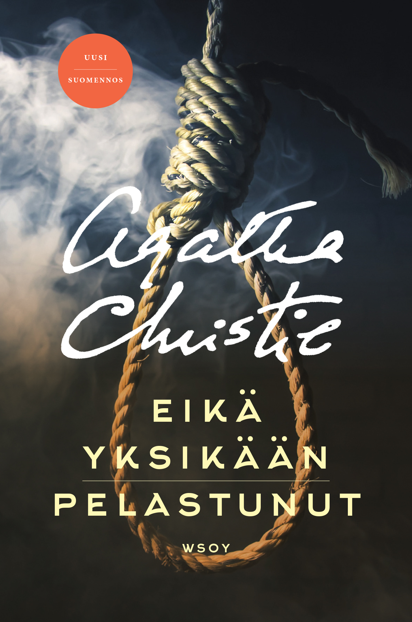 Christie, Agatha - Eikä yksikään pelastunut. Uusi suomennos, ebook