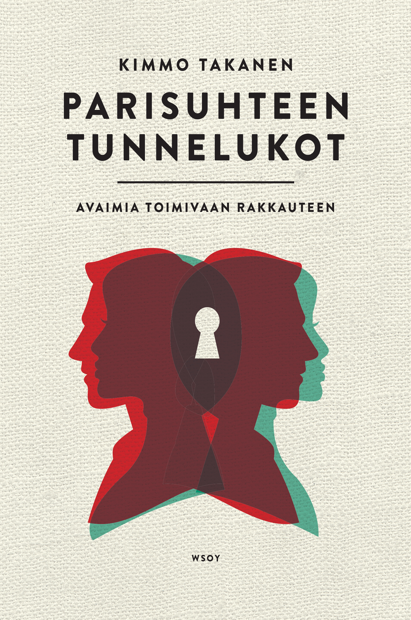 Takanen, Kimmo - Parisuhteen tunnelukot, e-bok