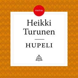 Turunen, Heikki - Hupeli, äänikirja