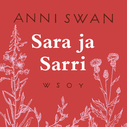Swan, Anni - Sara ja Sarri, äänikirja