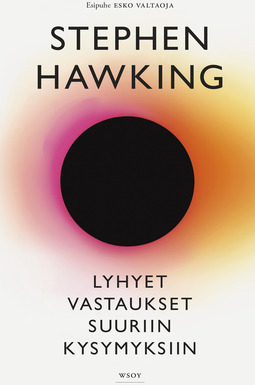 Hawking, Stephen - Lyhyet vastaukset suuriin kysymyksiin, ebook