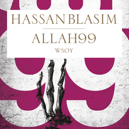 Blasim, Hassan - Allah99, äänikirja