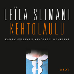 Slimani, Leïla - Kehtolaulu, äänikirja