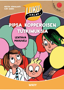 Vehkalahti, Reetta - Pipsa Kopperoisen tutkimuksia: Lentävä pikkuveli : Lukupalat, e-bok