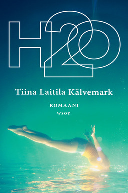 Kälvemark, Tiina Laitila - H2O, e-kirja