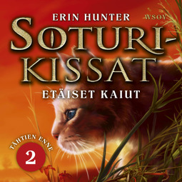 Hunter, Erin - Soturikissat: Tähtien enne 2: Etäiset kaiut, audiobook