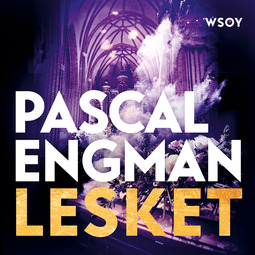 Engman, Pascal - Lesket, äänikirja