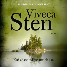 Sten, Viveca - Kaikessa hiljaisuudessa, audiobook