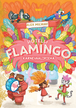 Milway, Alex - Hotelli Flamingo: Karnevaalirieha, e-kirja