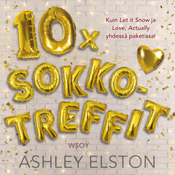 Elston, Ashley - 10 x sokkotreffit, audiobook