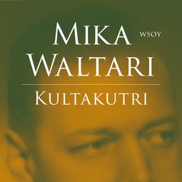 Waltari, Mika - Kultakutri, äänikirja