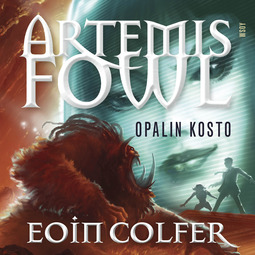Colfer, Eoin - Artemis Fowl: Opalin kosto: Artemis Fowl 4, audiobook
