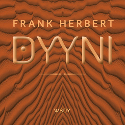 Herbert, Frank - Dyyni. Ensimmäinen osa: Dyyni, äänikirja