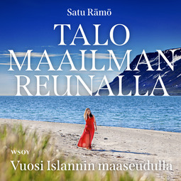 Rämö, Satu - Talo maailman reunalla, audiobook