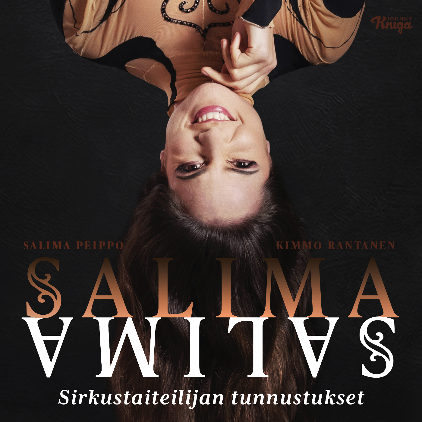 Peippo, Salima - Salima: Sirkustaiteilijan tunnustukset, äänikirja