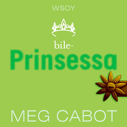 Cabot, Meg - Bileprinsessa : Princess Diaries, Book 7, äänikirja