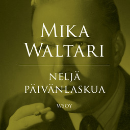 Waltari, Mika - Neljä päivänlaskua, äänikirja