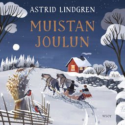 Lindgren, Astrid - Muistan joulun, äänikirja