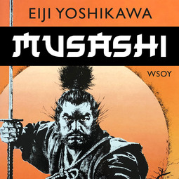 Yoshikawa, Eiji - Musashi, äänikirja