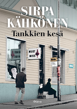 Kähkönen, Sirpa - Tankkien kesä, ebook