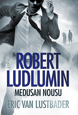 Lustbader, Eric van - Robert Ludlumin Medusan nousu, e-bok