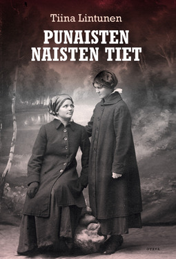 Lintunen, Tiina - Punaisten naisten tiet, ebook