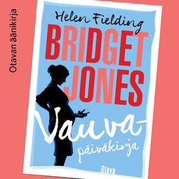 Fielding, Helen - Bridget Jones - Vauvapäiväkirja, äänikirja