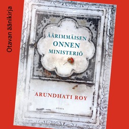 Roy, Arundhati - Äärimmäisen onnen ministeriö, audiobook