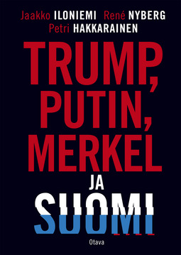 Hakkarainen, Petri - Trump, Putin, Merkel ja Suomi, e-kirja