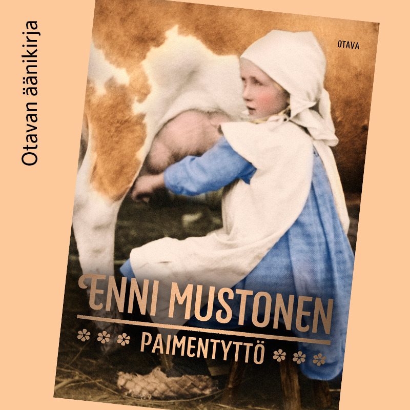 Mustonen, Enni - Paimentyttö, audiobook
