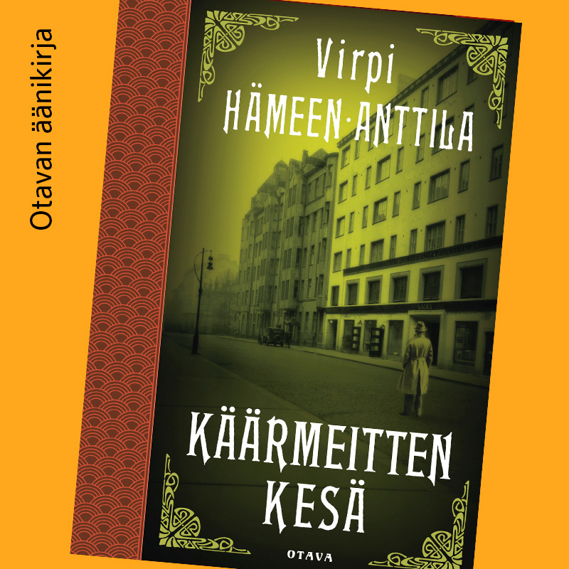 Hämeen-Anttila, Virpi - Käärmeitten kesä, audiobook