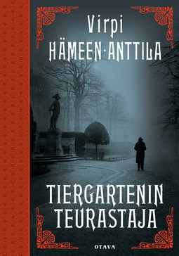 Hämeen-Anttila, Virpi - Tiergartenin teurastaja, e-bok