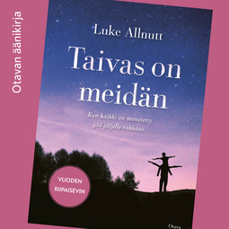 Allnutt, Luke - Taivas on meidän, äänikirja